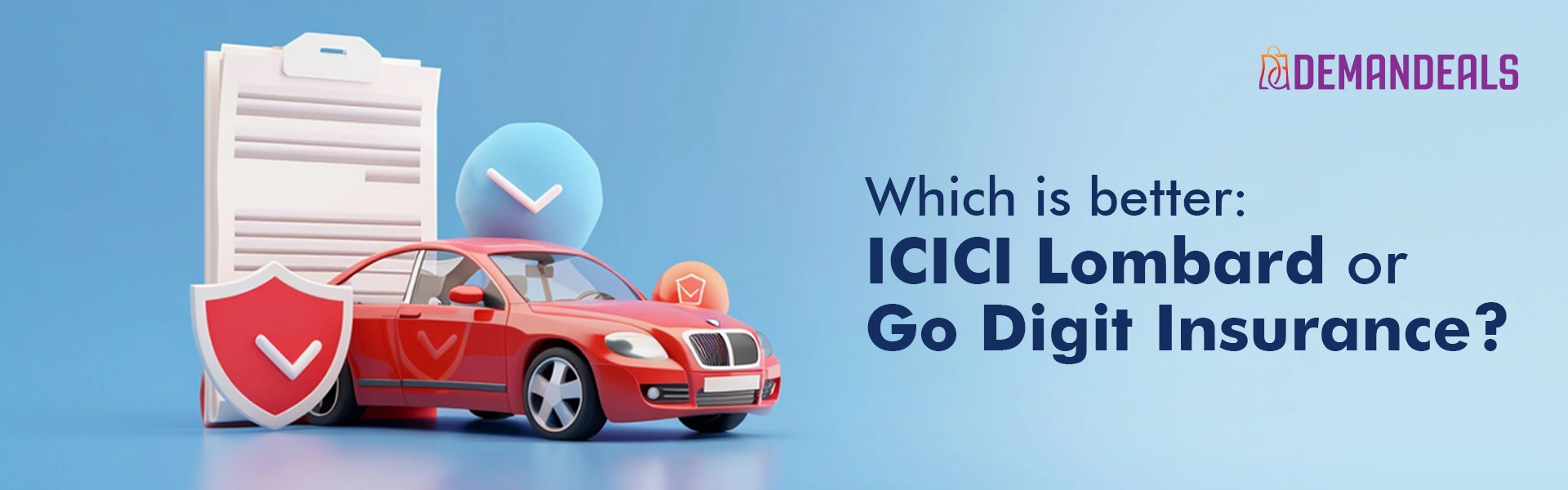 ICICI Lombard vs Go Digit Car Insurance