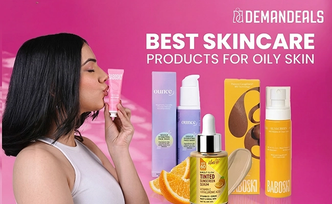 Best Skincare Products for Oily Skin in 2025: Enjoy Shine-Free Skin