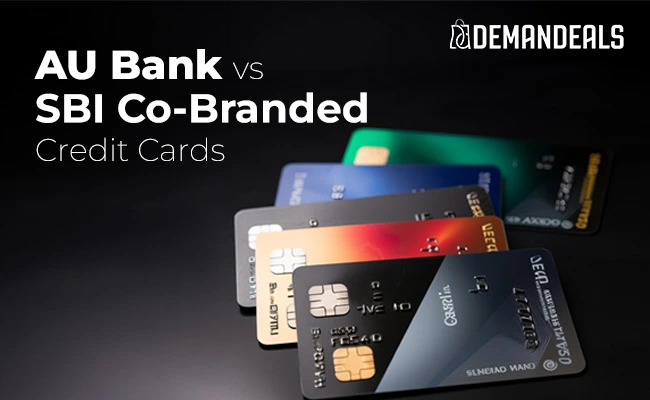 AU Bank vs SBI Bank Credit Cards 2026: Which Fits You?
