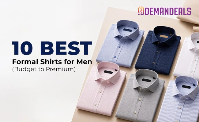 10 Best Formal Shirts for Men in 2026 (Budget to Premium)
