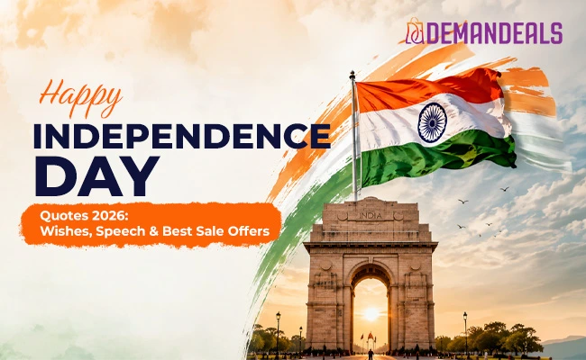 Independence Day Quotes 2026: Wishes, Speech & Sale Guide
